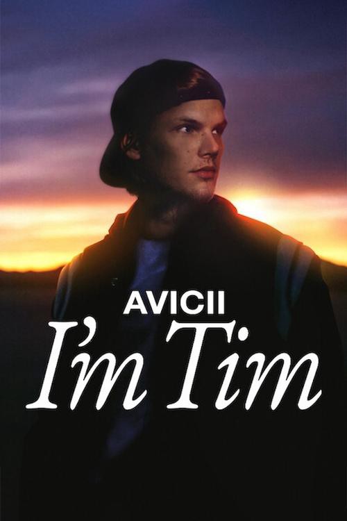 Avicii – Tôi là Tim 2024