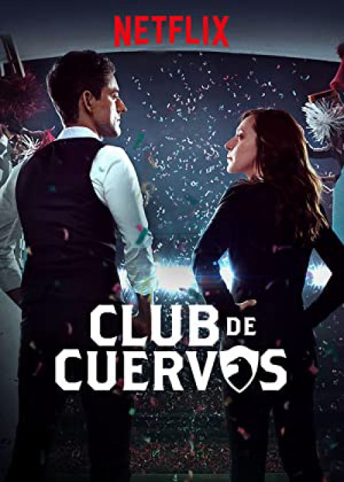 Câu lạc bộ Cuervos (Phần 1) 2015