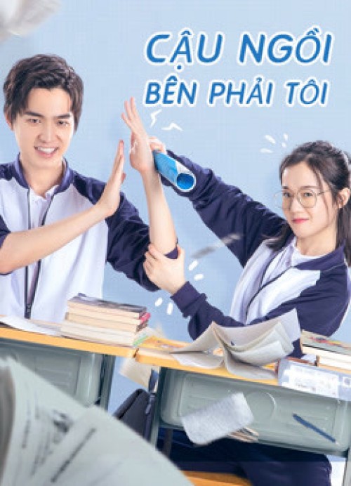 Cậu Ngồi Bên Phải Tôi 2020