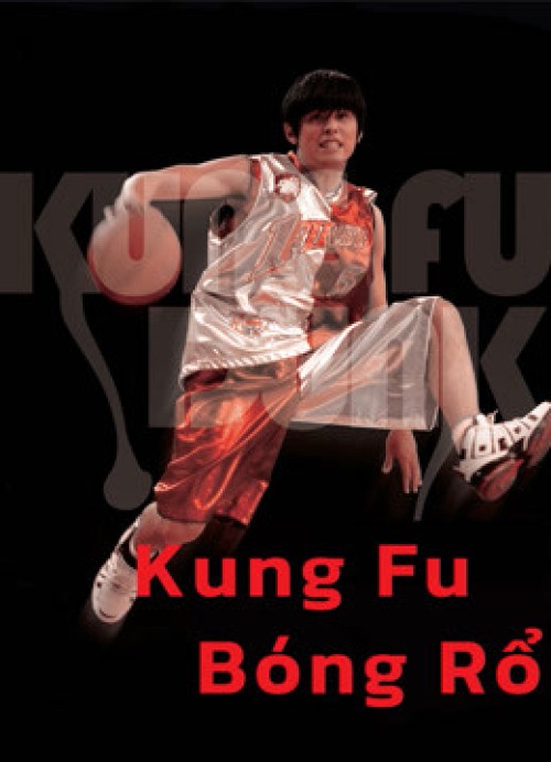 Kung Fu Bóng Rổ 2008