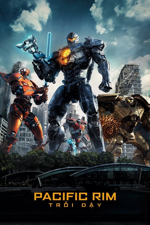 Pacific Rim: Trỗi Dậy 2018