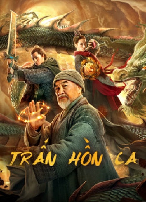 Trấn Hồn Ca 2019